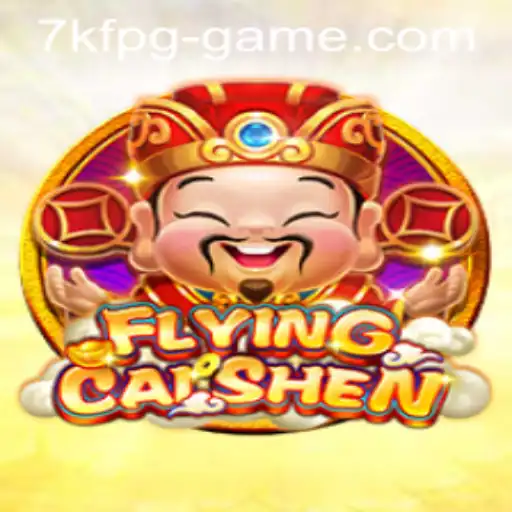 Discover the Excitement of FlyingCaiShen: A Thrilling Adventure